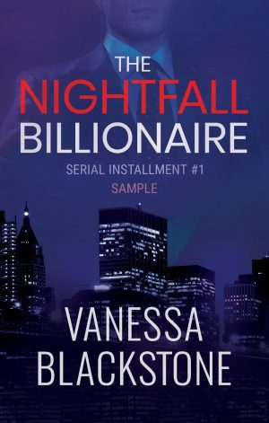 Cover for The Nightfall Billionaire: Serial Installment #1 [SAMPLE]